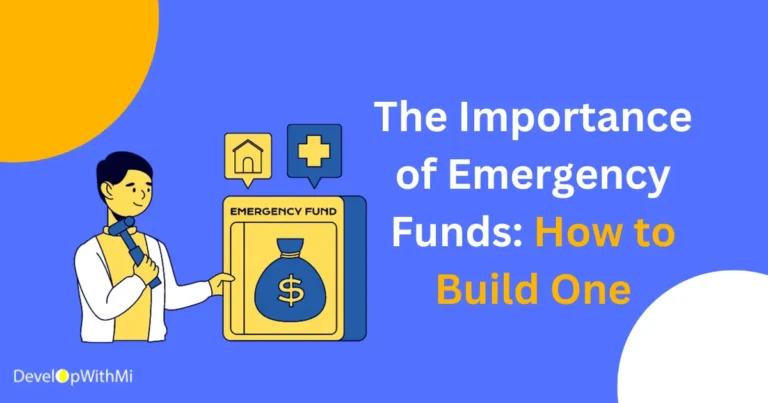 The Importance of Emergency Funds How to Build One