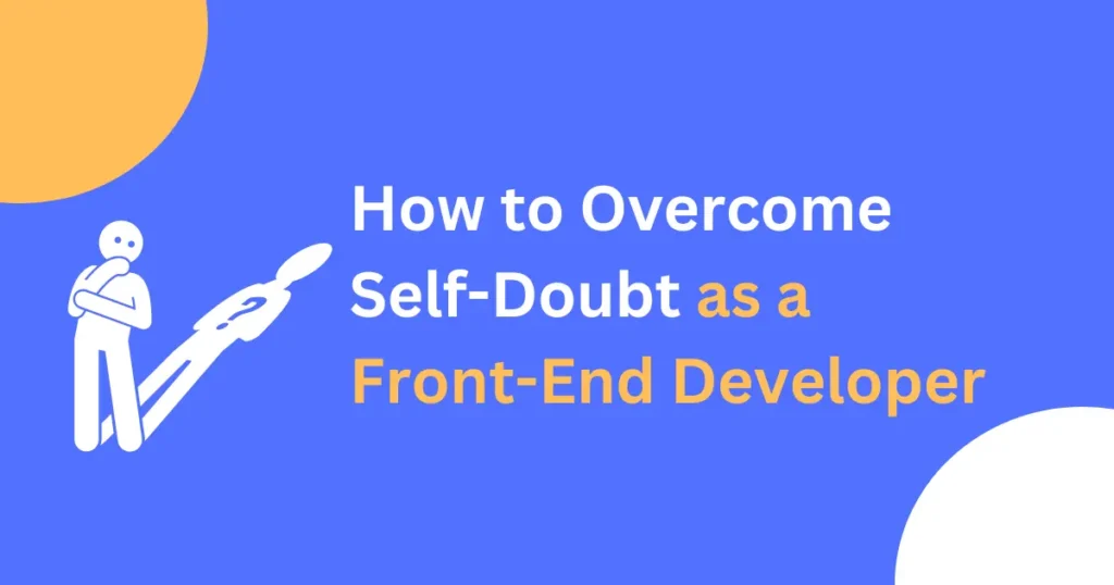 How to overcome self doubt